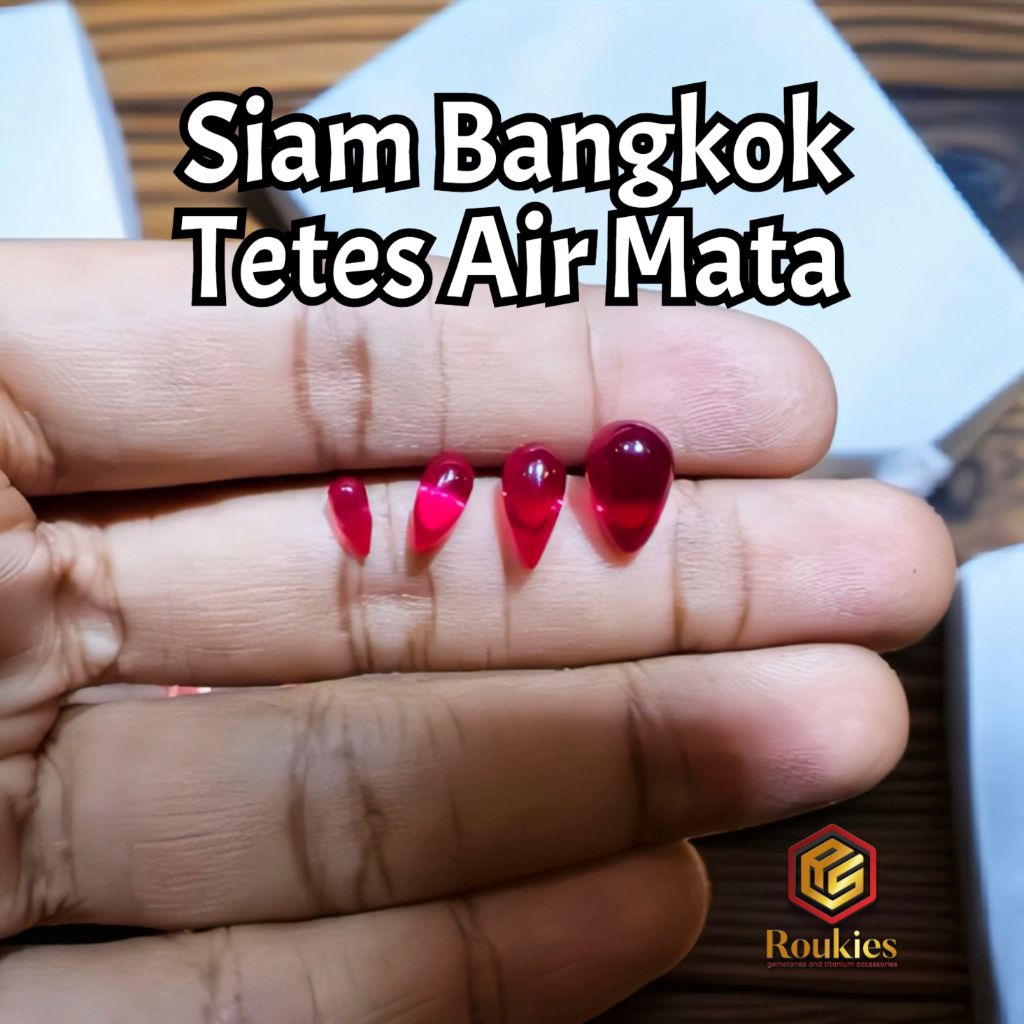 [HANYA BATU] Batu Siam Bangkok Asli Model Cutting Tetes Air Mata