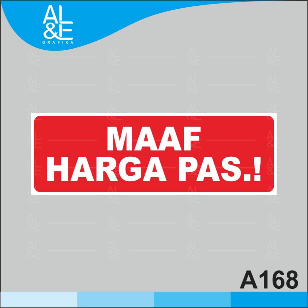 

A168 - Acrylic Sign, Stiker Maaf Harga Pas, Tahan Air, Tidak Pudar, Premium dan Murah