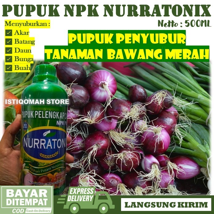 NPK NURRATONIX 500ML Pupuk Cair Penyubur Akar Batang Daun Bunga Buah Bawang Merah | Pupuk NPK Cair B