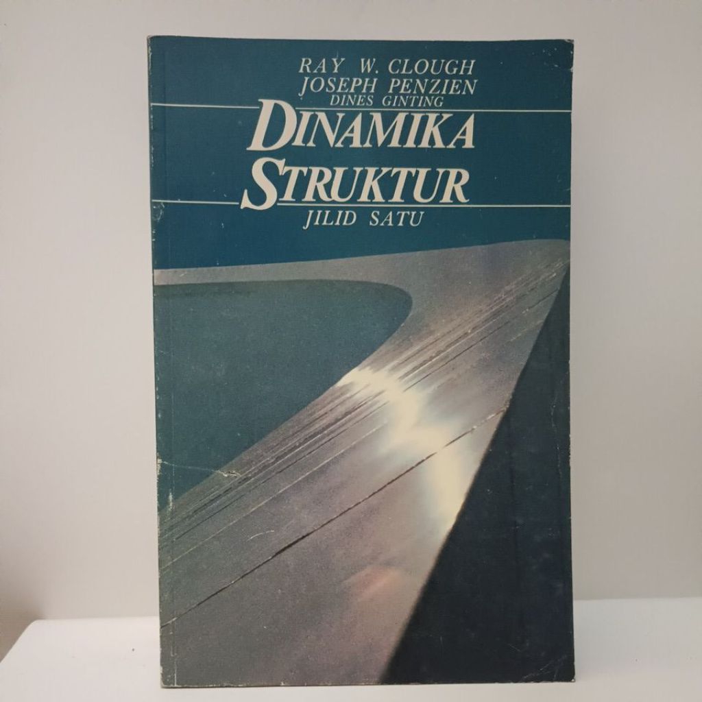 DINAMIKA STRUKTUR Jilid 1.