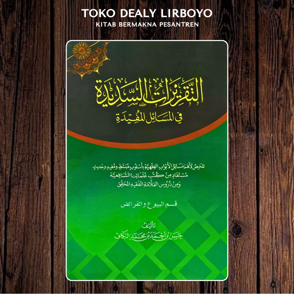 taqrirotus taqrirotul takrirotus takrirotul sadidah sadidat bermakna pesantren petuk 2 jilid