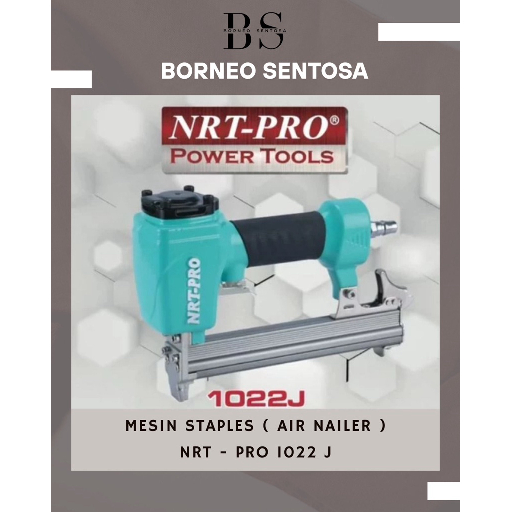 

MESIN STAPLES AIR NAILER MERK NRT PRO TYPE 1022 J MURAH KUAT BERKUALITAS
