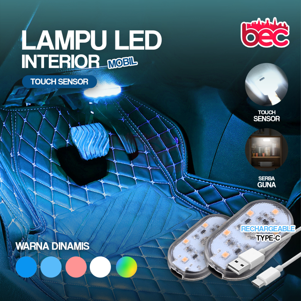 [BEC] Lampu LED Interior Mobil Touch Sensor | Car Interior Touch Light | Lampu LED Interior Mobil