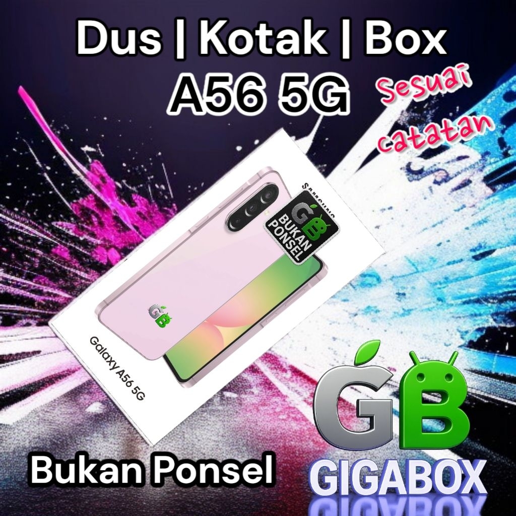 

Dus | Kardus | Box Galaxy A56 5G – Tersedia Dus Only & Fullset Premium (Sesuai Catatan)