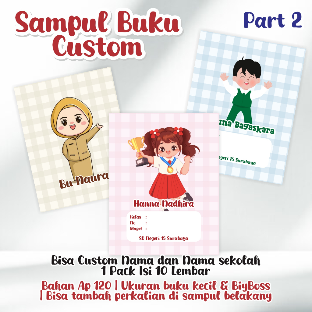 

Sampul Buku Custom Part 2(Nama, Nama Sekolah, Kelas & No Absen) Isi 10 pcs/ Cover buku/ Sampul buku Kecil Standart/ Sidu