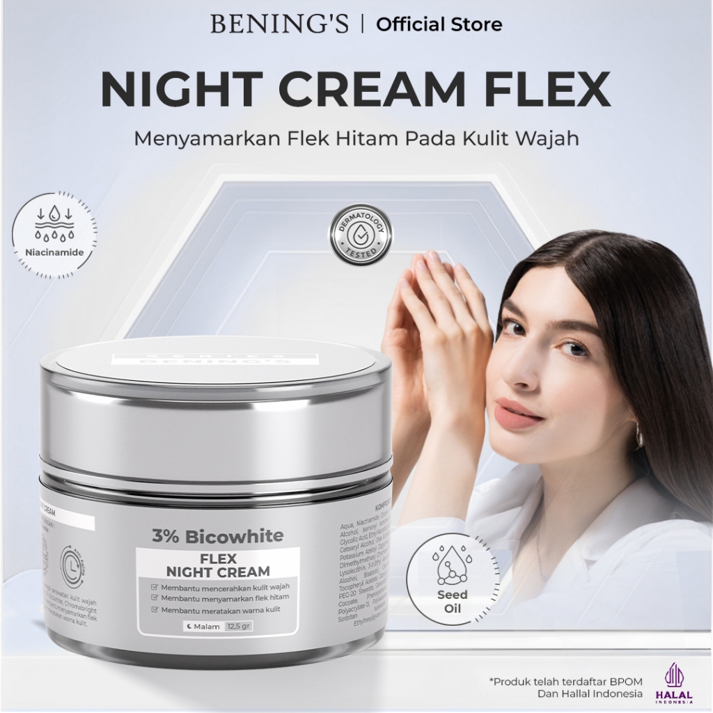 Bening's Skincare Official Krim Malam Flex New Formula Mencerahkan Menghilangkan Flek Hitam