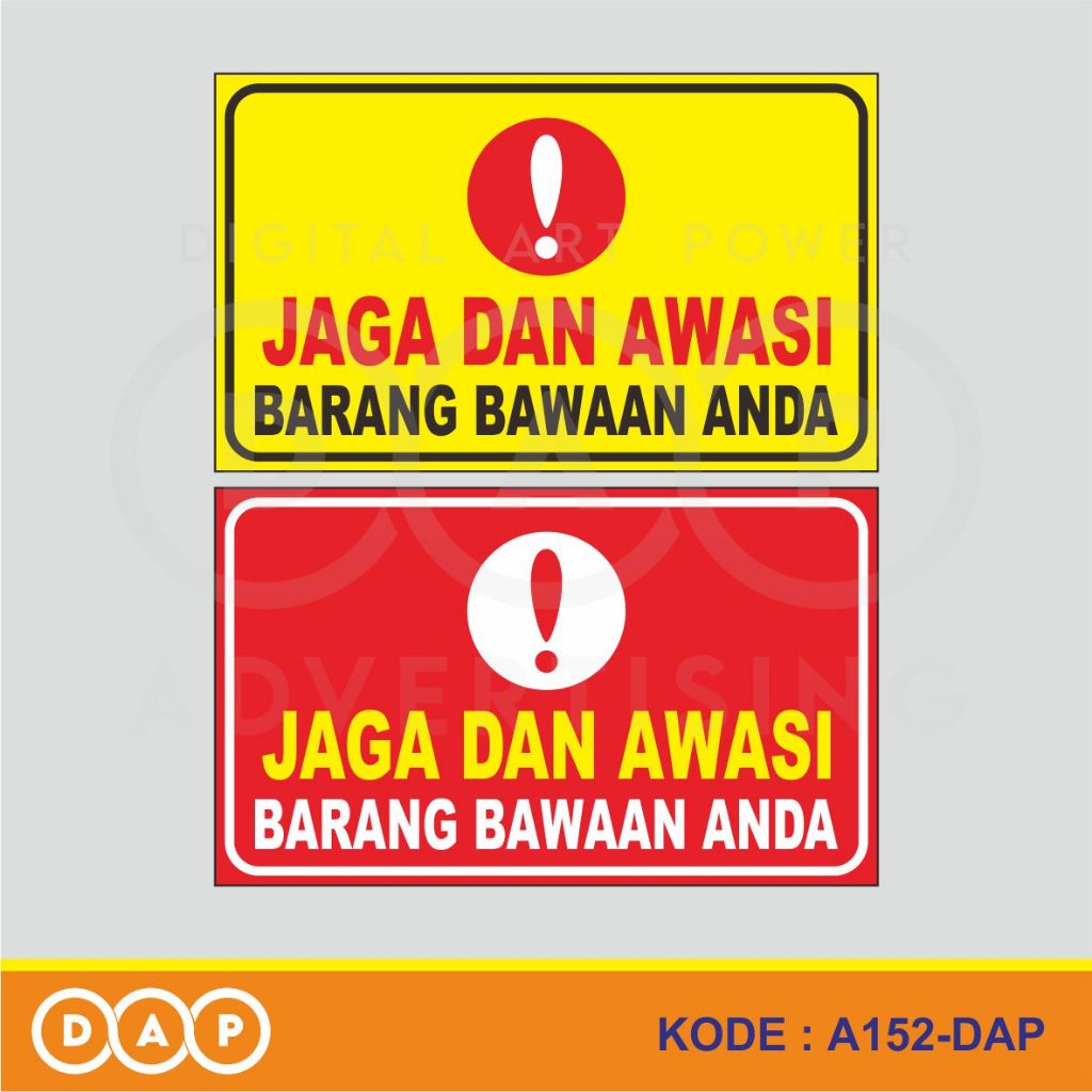 

A152 - Acrylic Sign, Stiker Akrilik Jaga dan Awasi Barang Bawaan Anda, Tahan Air, Murah, Bisa Custom