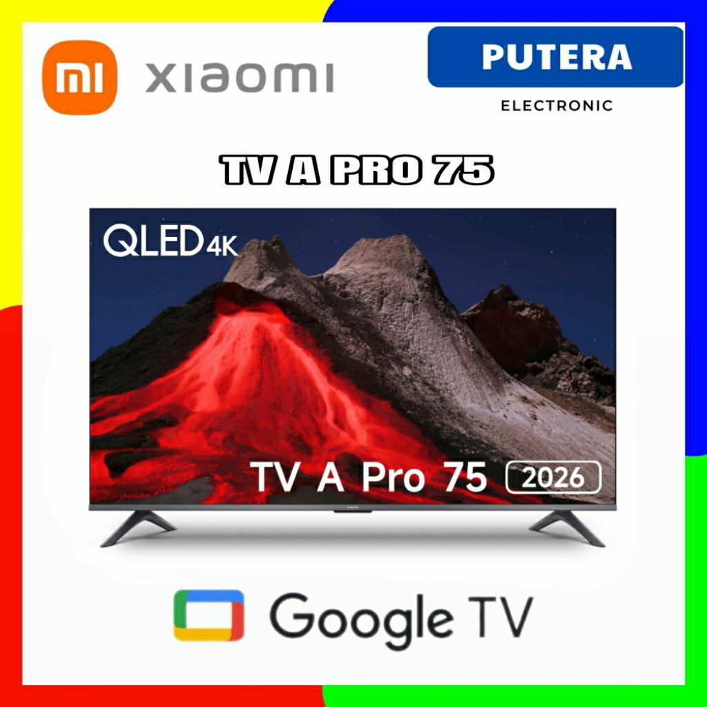 XIAOMI TV A PRO 75 GOOGLE TV 75 inch QLED 4K 2026