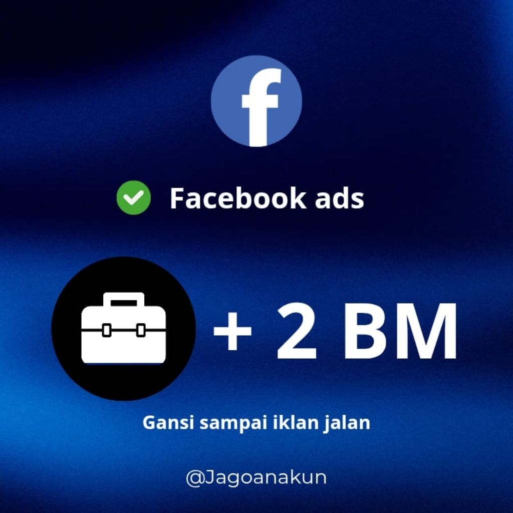 Jual Akun BM Facebook Ads 2 Slot Aktif (BM 2)- Siap Iklan, A2F Aman, Full Support
