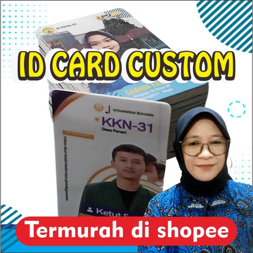

CUSTOM CETAK ID CARD KARTU NAMA SATUAN TANPA MINIMAL ORDER MURAH MERIAH