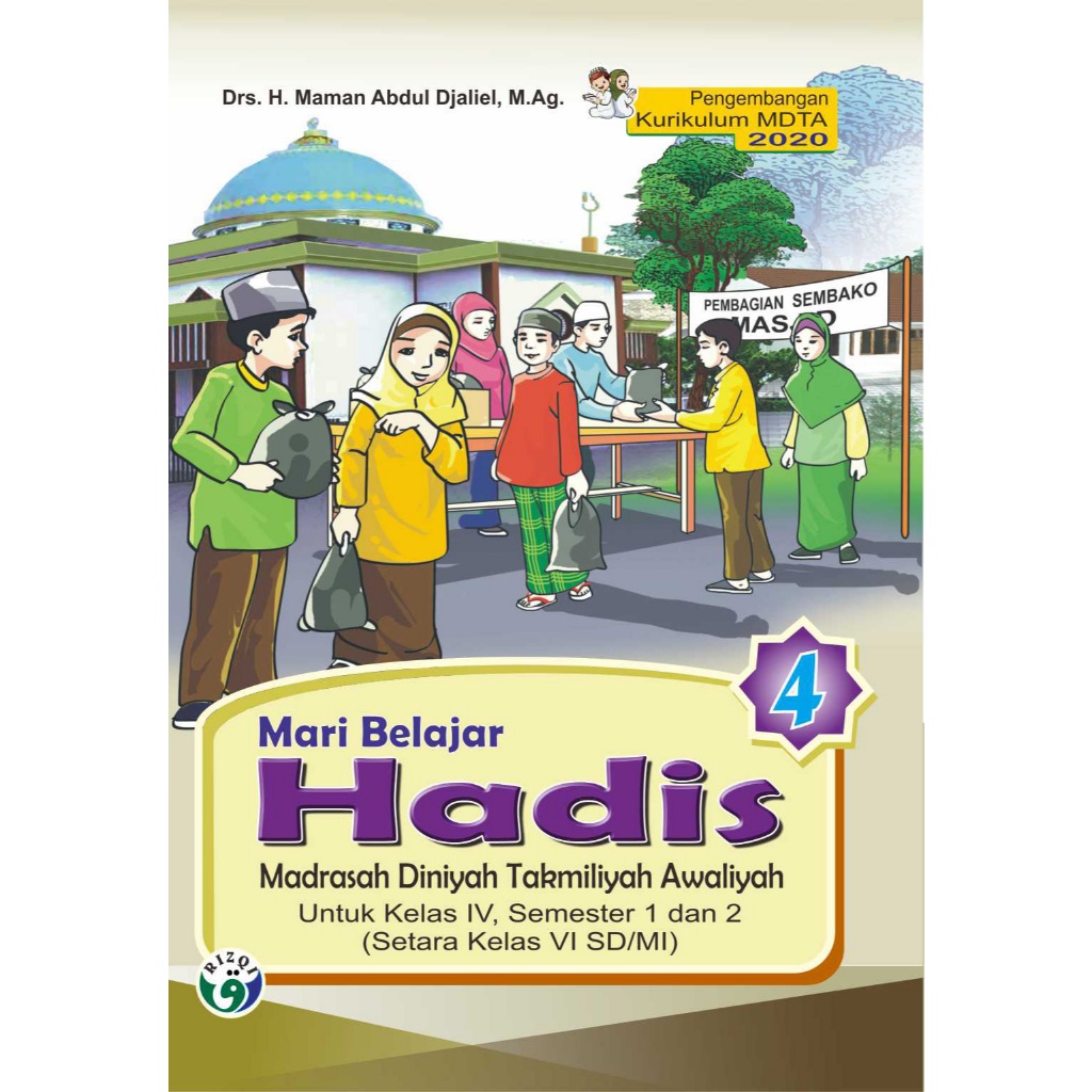 MARI BELAJAR HADIS MDTA KELAS 4