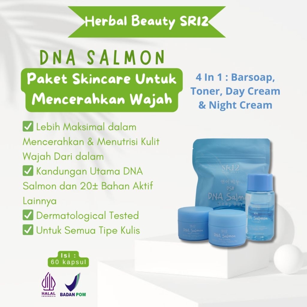 SR12 DNA SALMON PACKAGE – PAKET SKINCARE MENCERAHKAN & MELEMBAPKAN – SABUN, TONER, DAY & NIGHT CREAM
