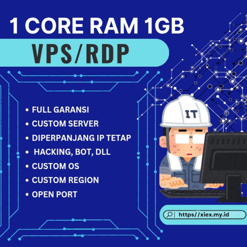 VPS DAN RDP 1 CORE 1 GB RAM 1BULAN MURAH