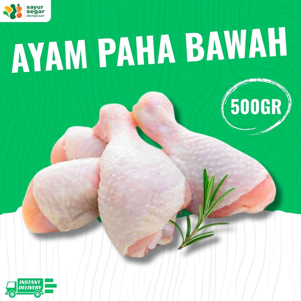 

Ayam Paha Bawah 500gr - Sayur Segar Denpasar