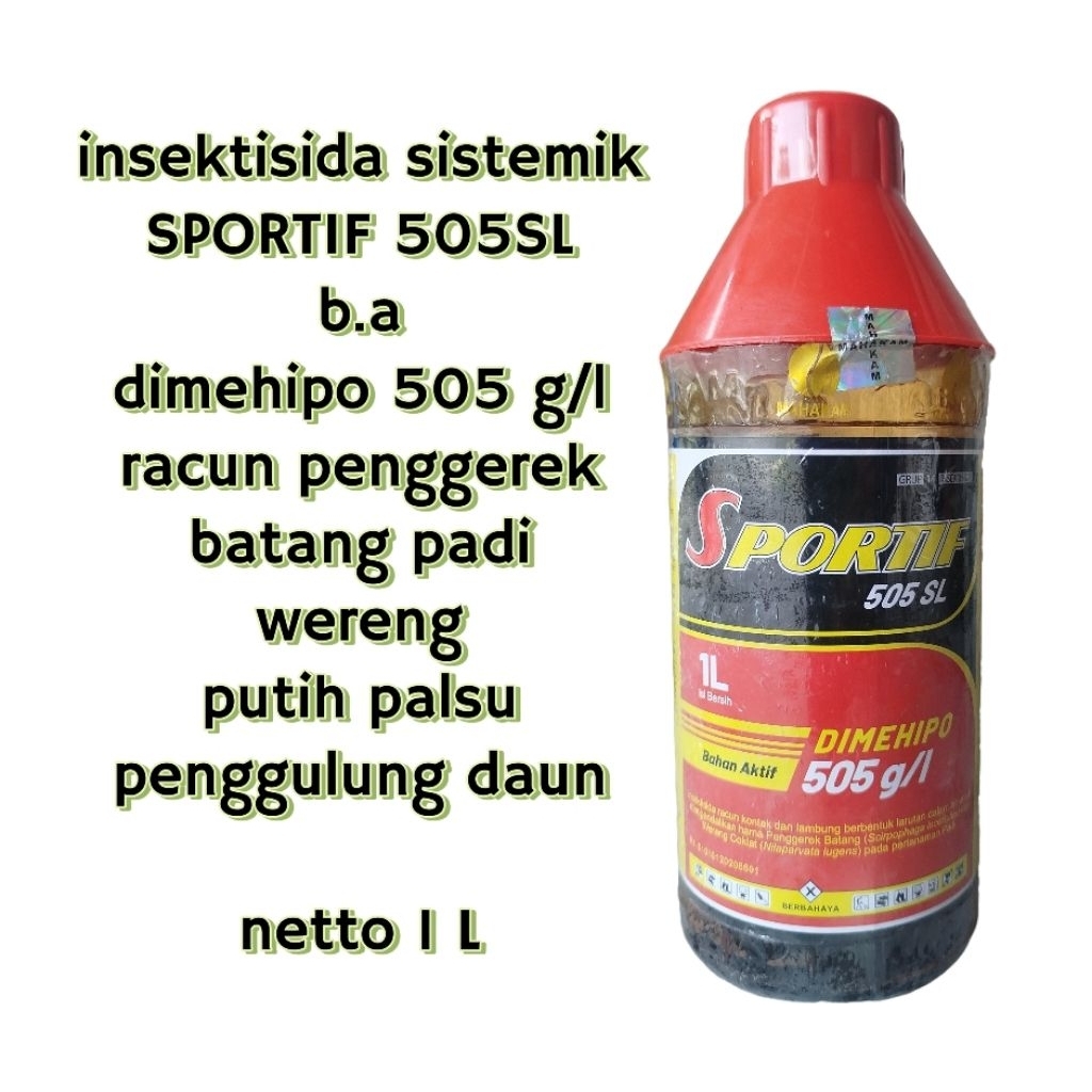 insektisida SPORTIF 505 SL. kemasan 1L. b.a dimehipo. pencegah penggerek batang padi, walang sangit,