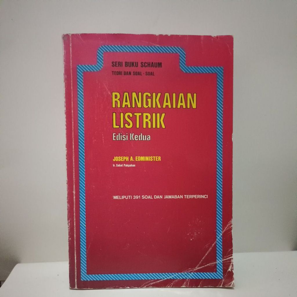 RANGKAIAN LISTRIK Seri Buku Schaum Teori Dan Soal Soal.