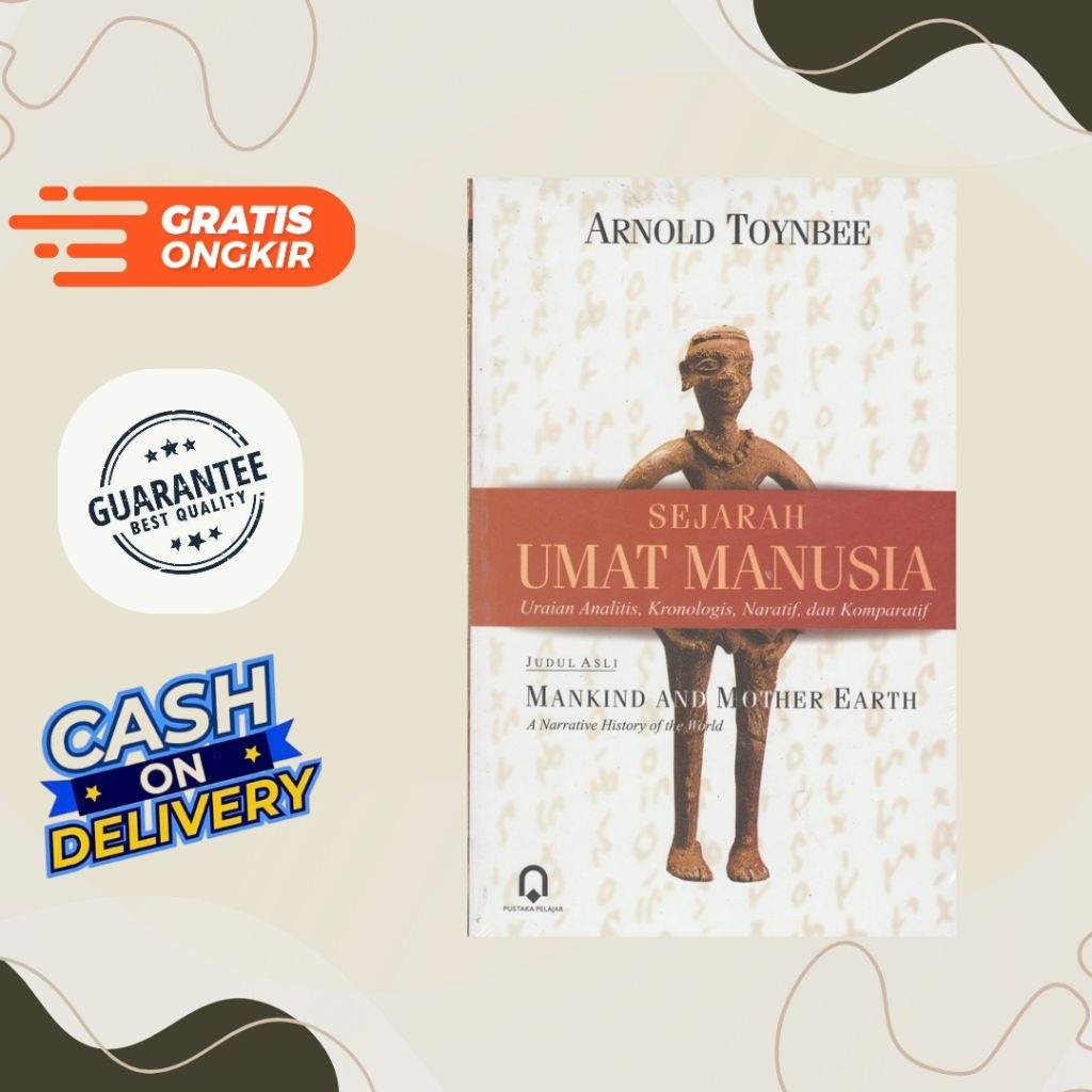 Sejarah Umat Manusia - Arnold Toynbee