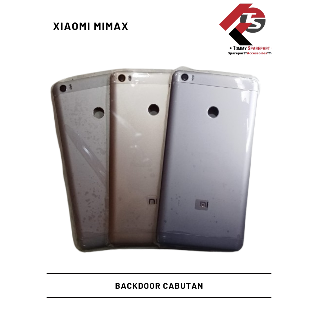 Backdoor Xiaomi Mi Max 1 Tutup Belakang Kualitas Top