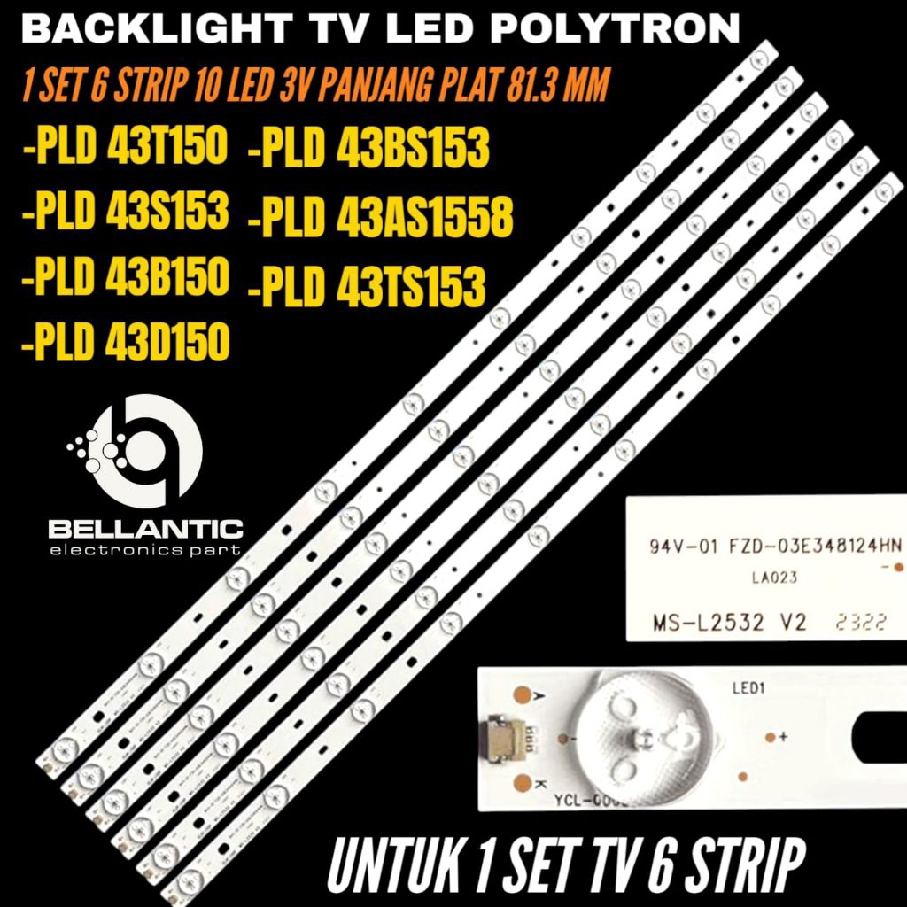 BACKLIGHT TV LED POLYTRON 43 INCH PLD-43B150- PLD-43D150-PLD-43T150- PLD-43S153- PLD-43BS153- PLD-43