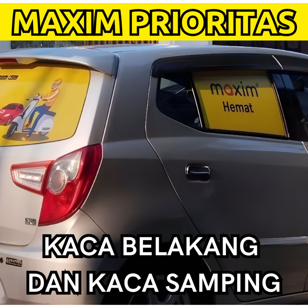 STICKER MAXIM KACA BELAKANG DAN SAMPING. STIKER KACA BELAKANG MAXIM CAR PRIORITAS 2025