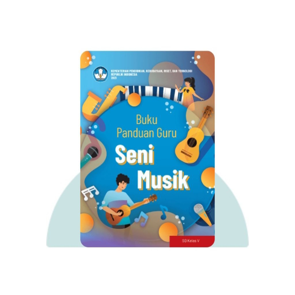BUKU PANDUAN GURU SENI MUSIK SD KELAS 5