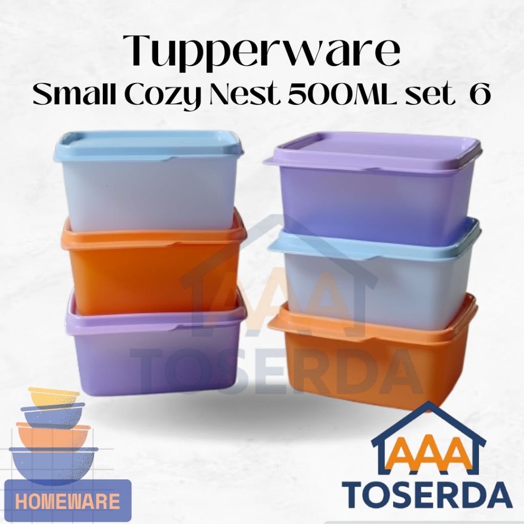 AAA Toserda | Tupperware Small Cozy Nest Set 6pcs 500ml – Wadah Makanan Kedap Udara, Stackable, BPA-
