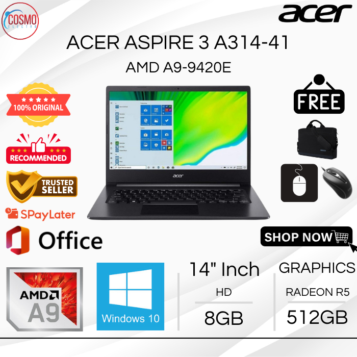 ACER ASPIRE 3 A314-41 AMD A9-9420E | RAM 8GB SSD 512GB | 14 INCH WINDOWS 10 + OFFICE