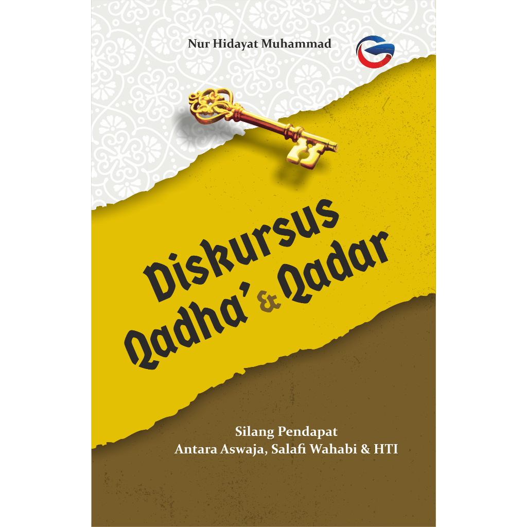 DISKURSUS Qadha’ & Qadar-Hidayat Nur-Global Press