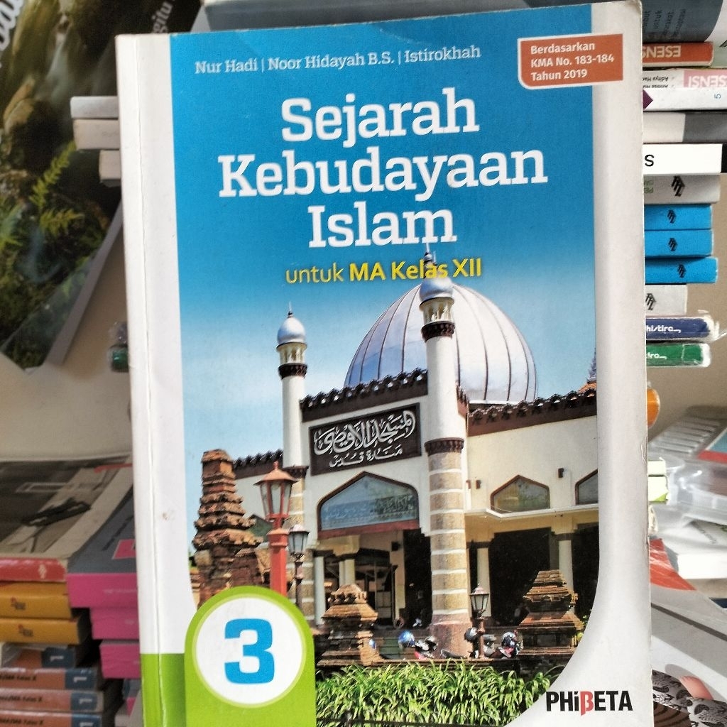 Sejarah Kebudayaan Islam untuk Ma kelas 12