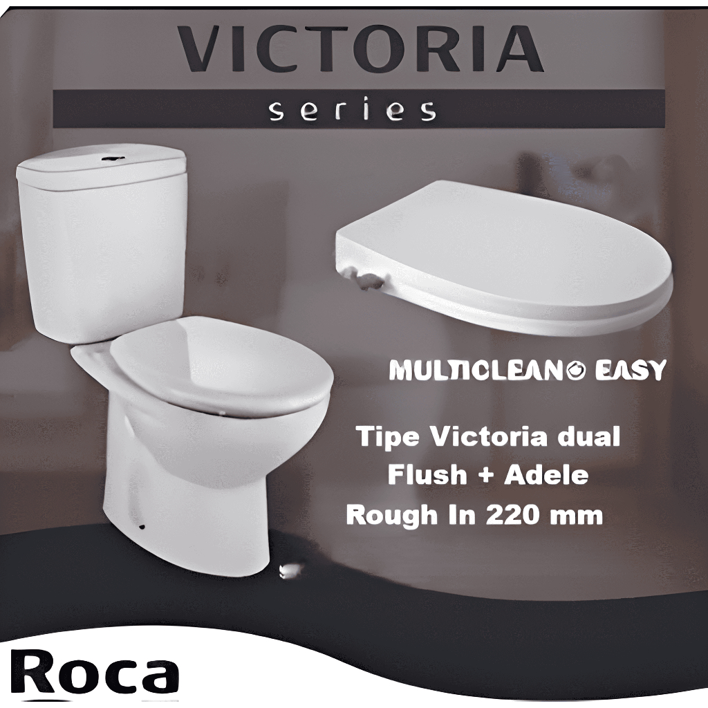 KLOSET DUDUK ROCA VICTORIA DUAL FLUSH + ADELE ROUGHT IN 220 mm + MULTI CLEAN EASY RD