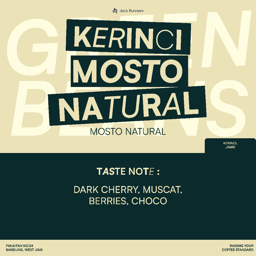 

JACK RUNNERS ROASTERY - KERINCI MOSTO NATURAL - GREEN BEANS COFFEE