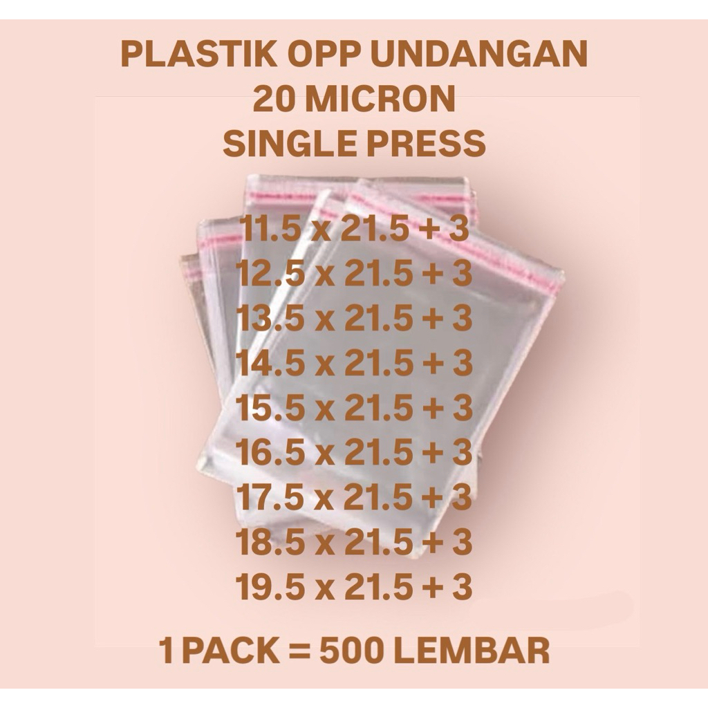 500 LEMBAR | PLASTIK OPP UNDANGAN 04 20 MICRON 11.5x21.5 12.5x21.5 13.5x21.5 14.5x21.5 15.5x21.5 16.
