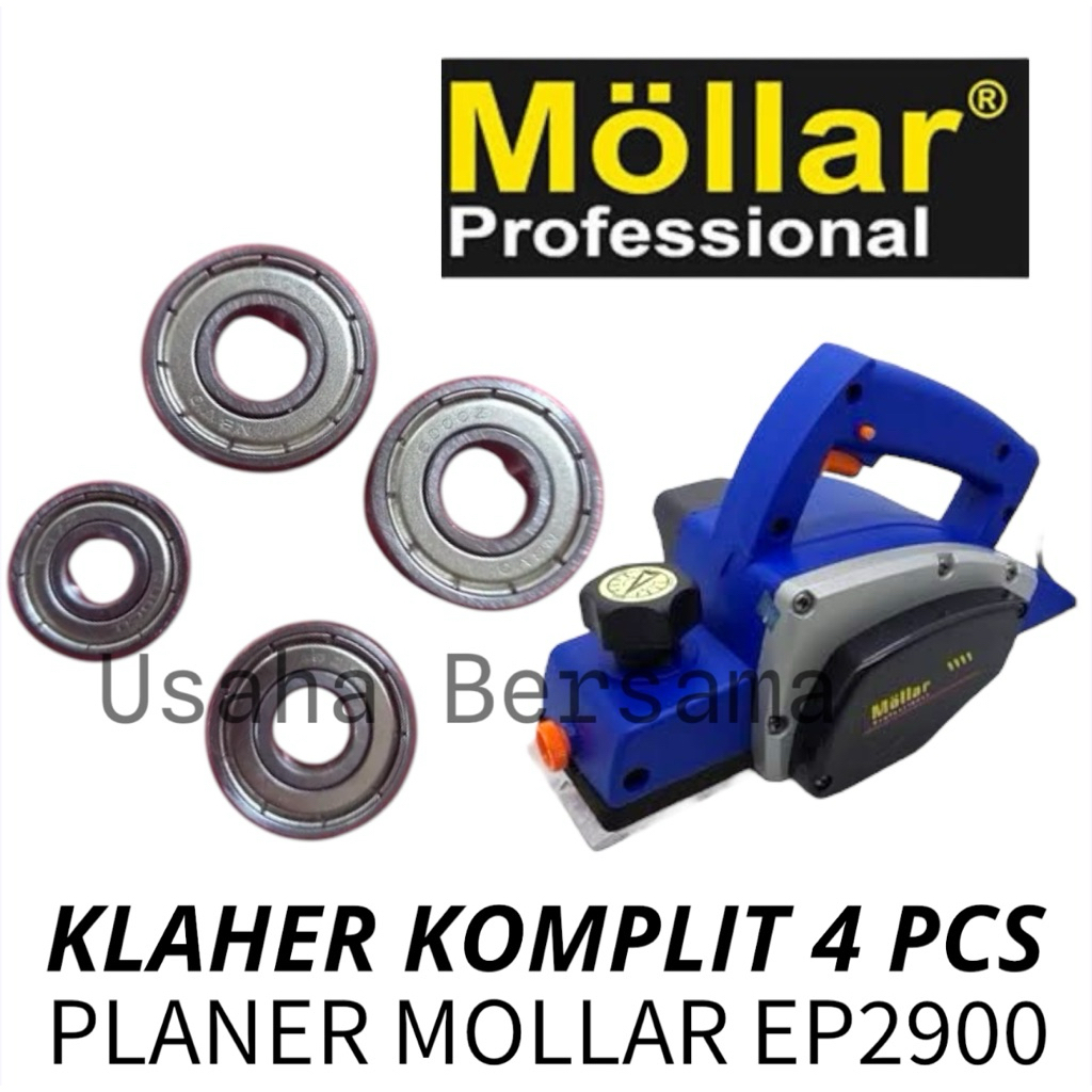 Bearing Set Planer MOLLAR  EP2900 KOMPLIT 4 Pcs Klaher Mesin Serut Planer MOLLAR EP 2900