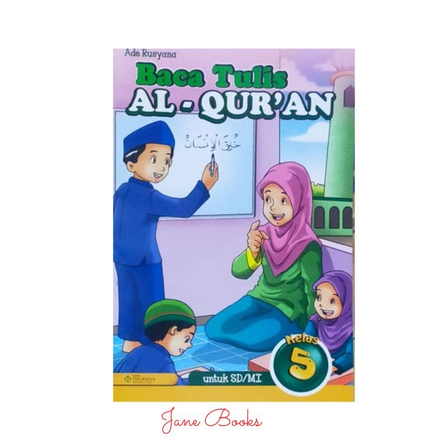 BTQ Baca Tulis Al Qur’an untuk Kelas 5 SD