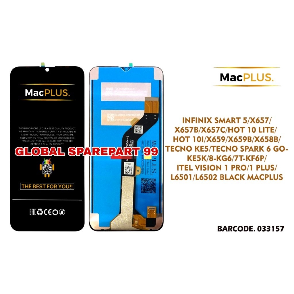 LCD INFINIX SMART 5 X657 X657C / INFINIX HOT 10 LITE X657B / INFINIX HOT 10I X659 X658B / TECNO SPAR