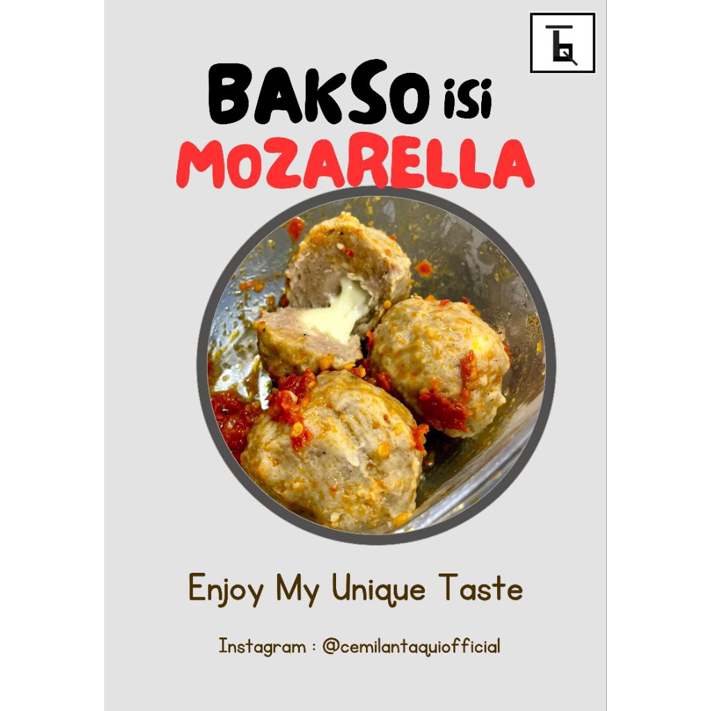 

Bakso isi Mozarella dengan sambal khas taqui