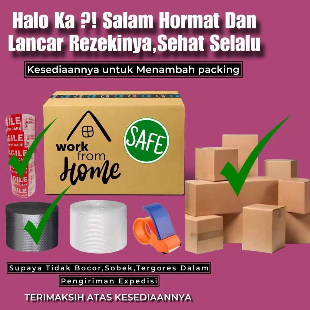 

KARDUS+BUBBLEWRAP+FRAGILE