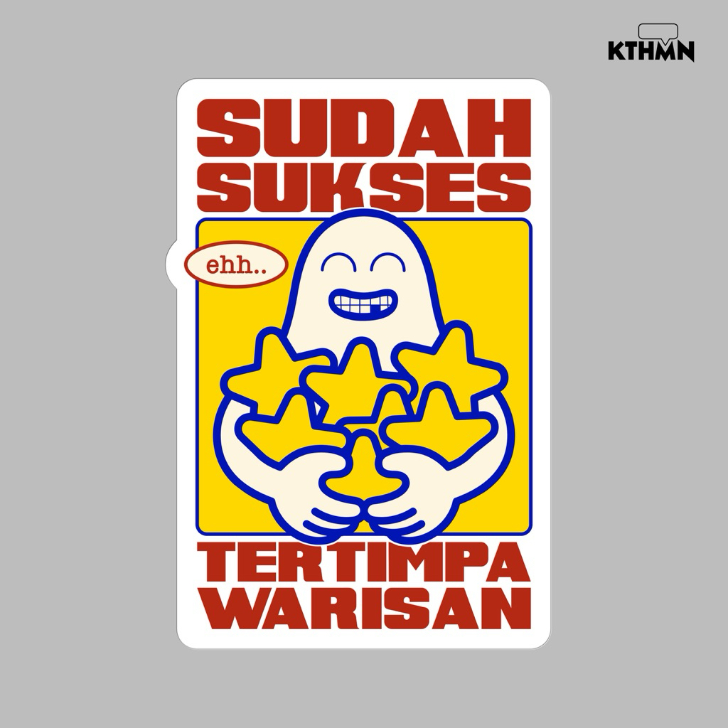 

Sudah Sukses Tertimpa Warisan - Sticker | SS - 162