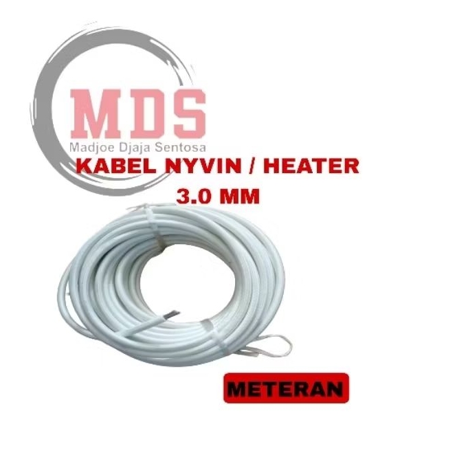 kabel nyvin 3mm / kabel tahan panas 3mm / kabel nyvin 3mm / kabel heater 3mm / meteran