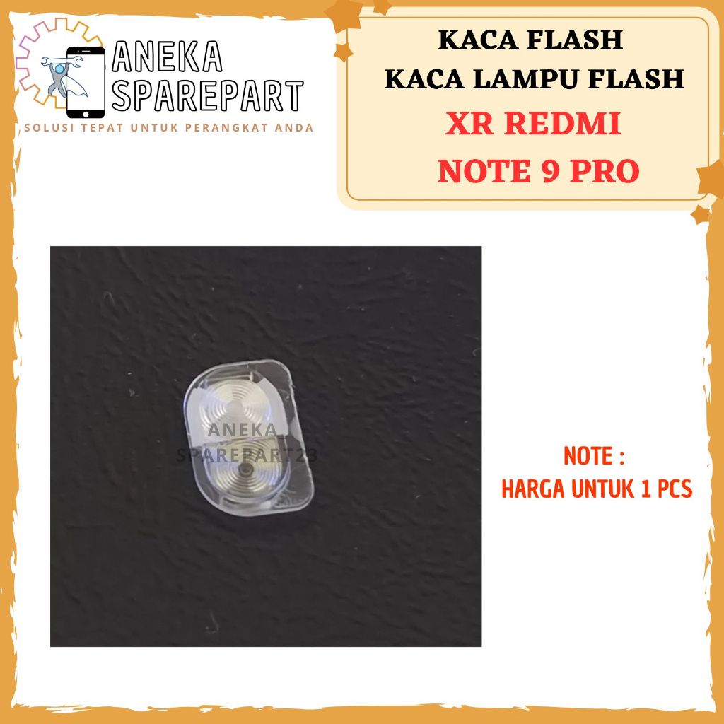 KACA LAMPU FLASH REDMI NOTE 9 PRO - KACA FLASH REDMI NOTE 9 PRO