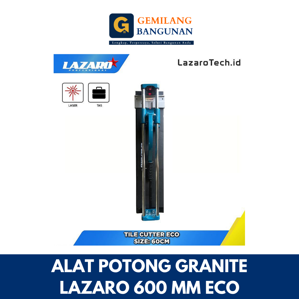 Alat Potong Granite LAZARO / Mesin Potong Granit/Keramik LAZARO / Tile Cutter LAZARO +Laser 600 MM /