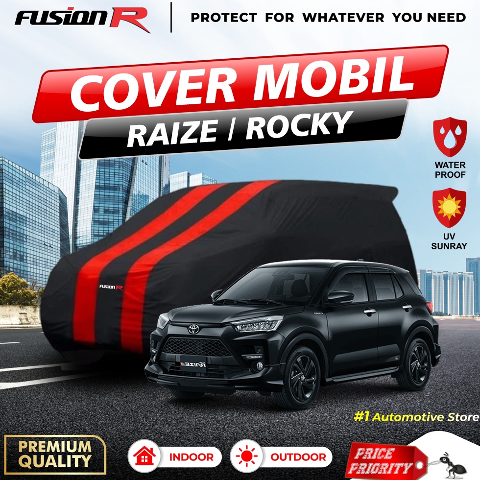 KODE M6I FUSION R Body Cover Sarung Penutup Mobil Toyota RAIZE ROCKY Waterproof Anti Air dan Panas U