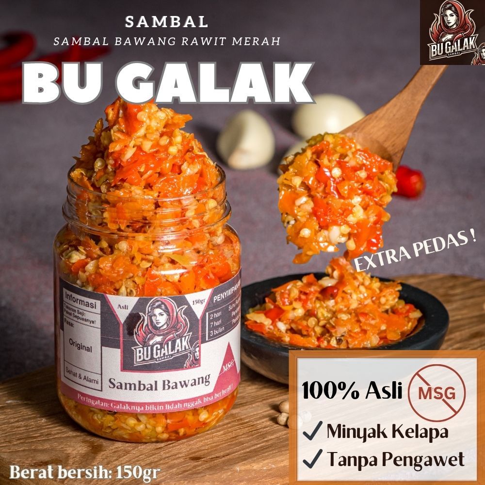 

150gr/75gr Sambal Bawang Bu Galak | Rawit Merah | Minyak Kelapa Premium Super Pedas