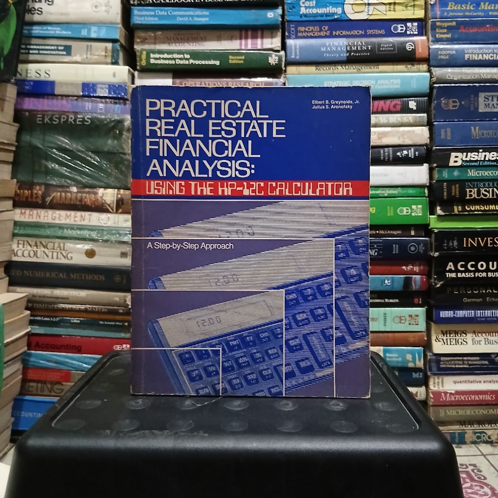 practical real estate financial analysis: using the hp-12c calculator a atep bybstep approach - elbe
