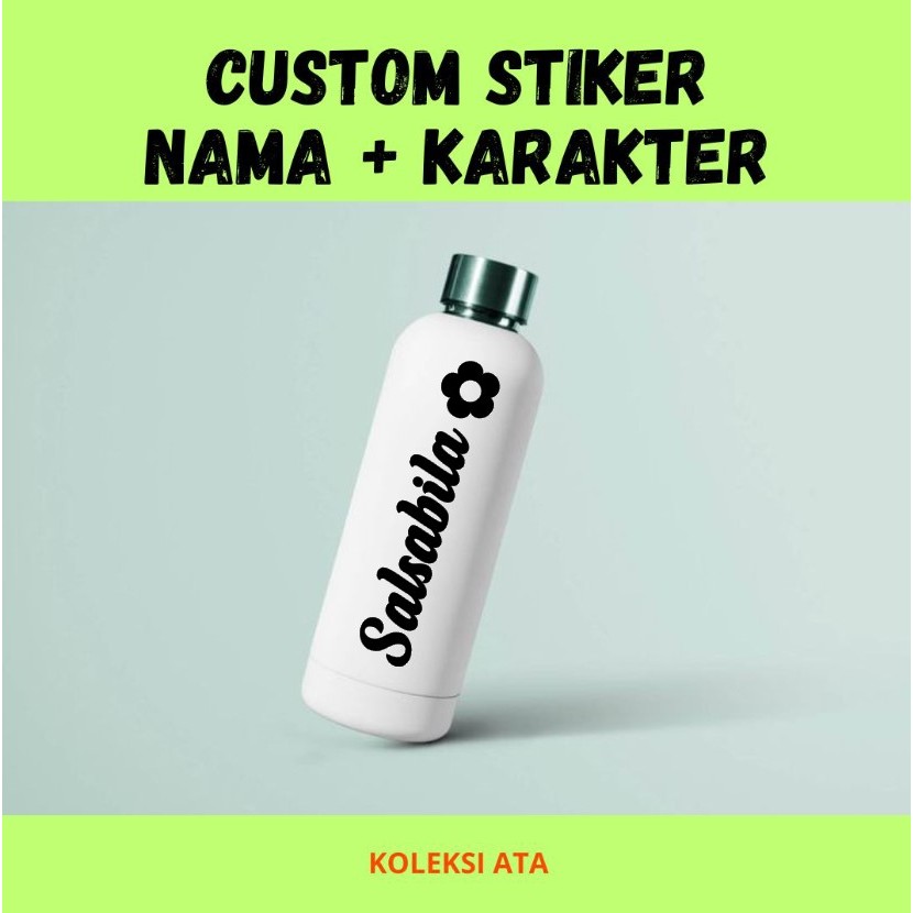 

Cutting Sticker Custom Nama Dan Karakter, Waterproof Tahan Air Dan Panas