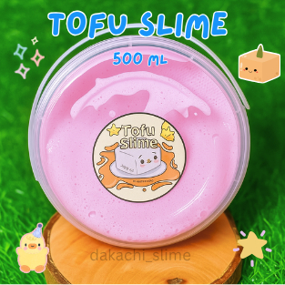 SLIME TOFU 500ML BY DAKACHI SLIME // SLIME JUMBO // SLIME TOFU // SLIME TERMURAH