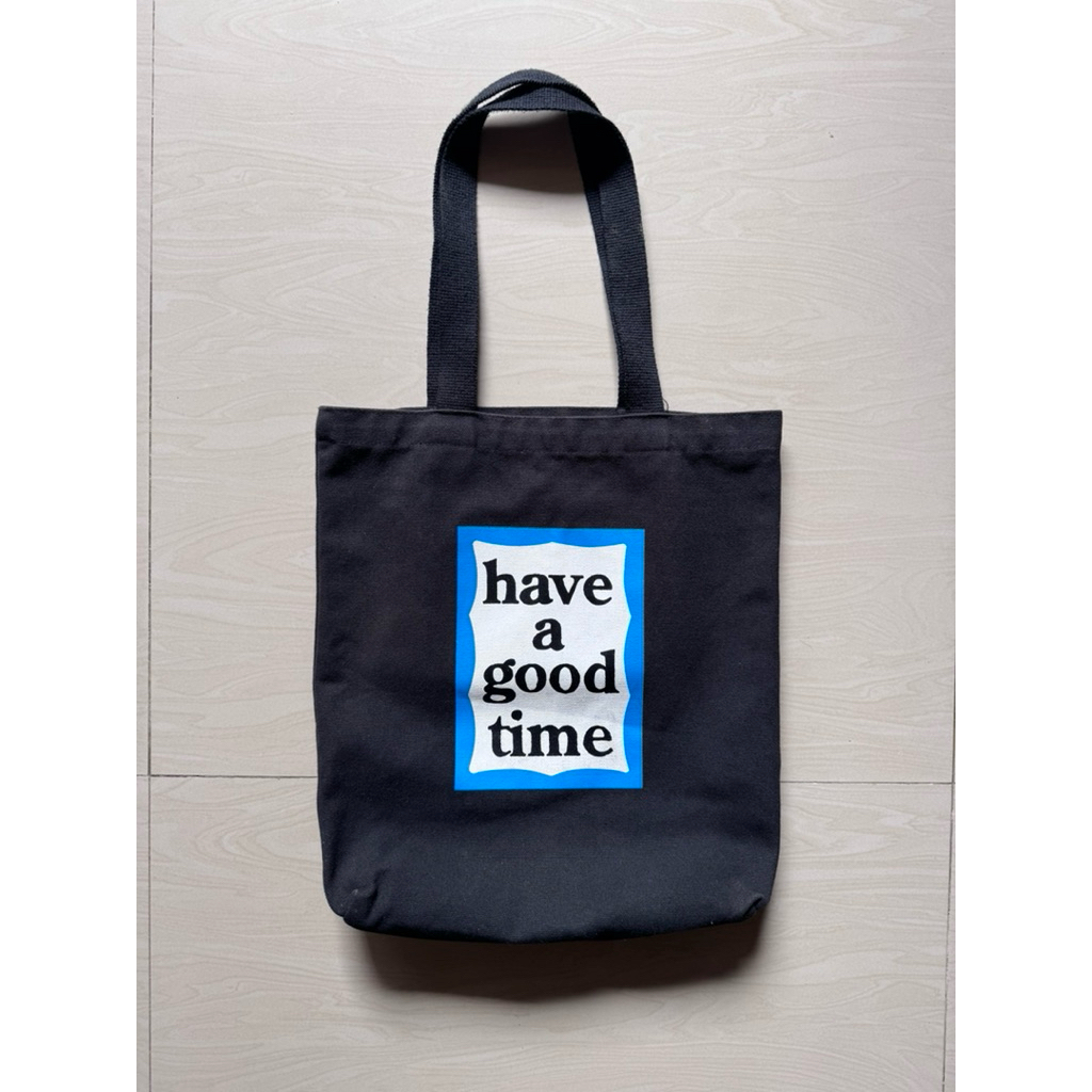 HAVE A GOOD TIME BAG