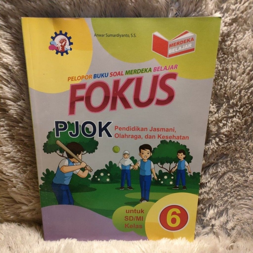fokus pjok kelas 6 sd