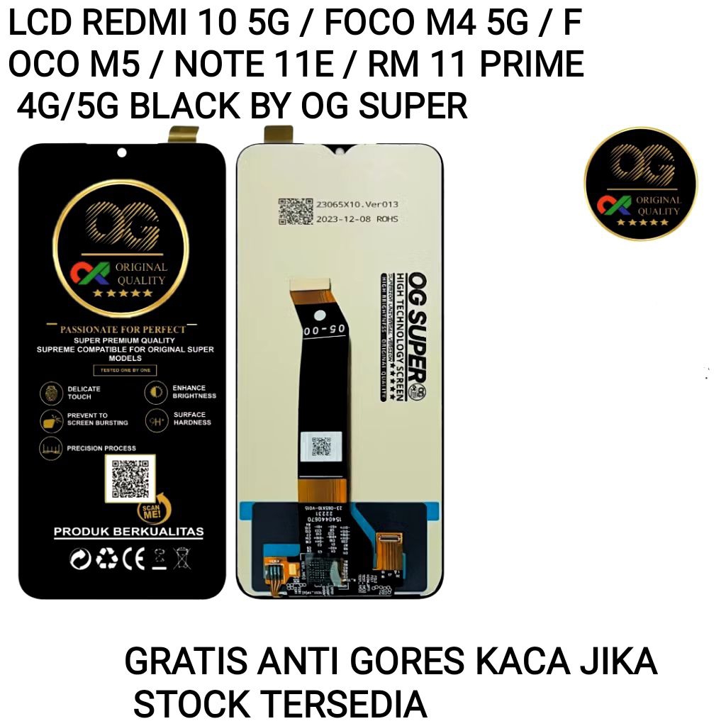 LCD REDMI 10 5G / FOCO M4 5G / FOCO M5 / RM NOTE 11E 4G/5G /  RM 11 PRIME BLACK BY OG SUPER