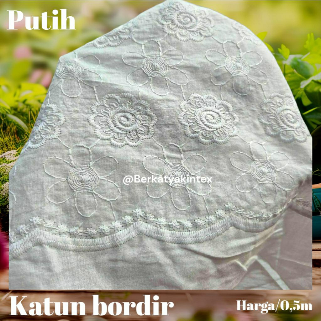 KAIN BORDIR - KAIN KATUN BORDIR PREMIUM PUTIH